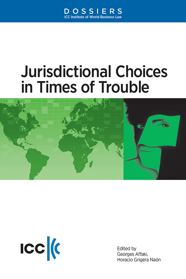 Jurisdictional Choices in Times of Trouble -  Institute Dossier XII, Insitite Series